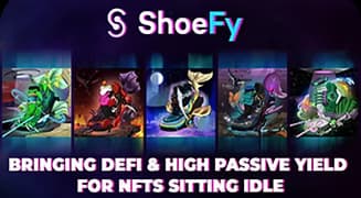 ShoeFy Bringing DeFi utility for NFTs & Metaverse